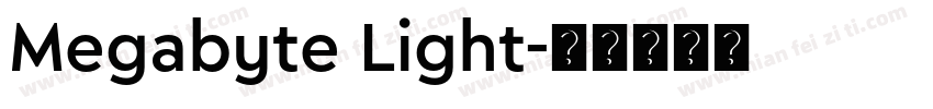 Megabyte Light字体转换